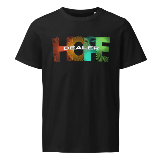 Hope Dealer T-Shirt