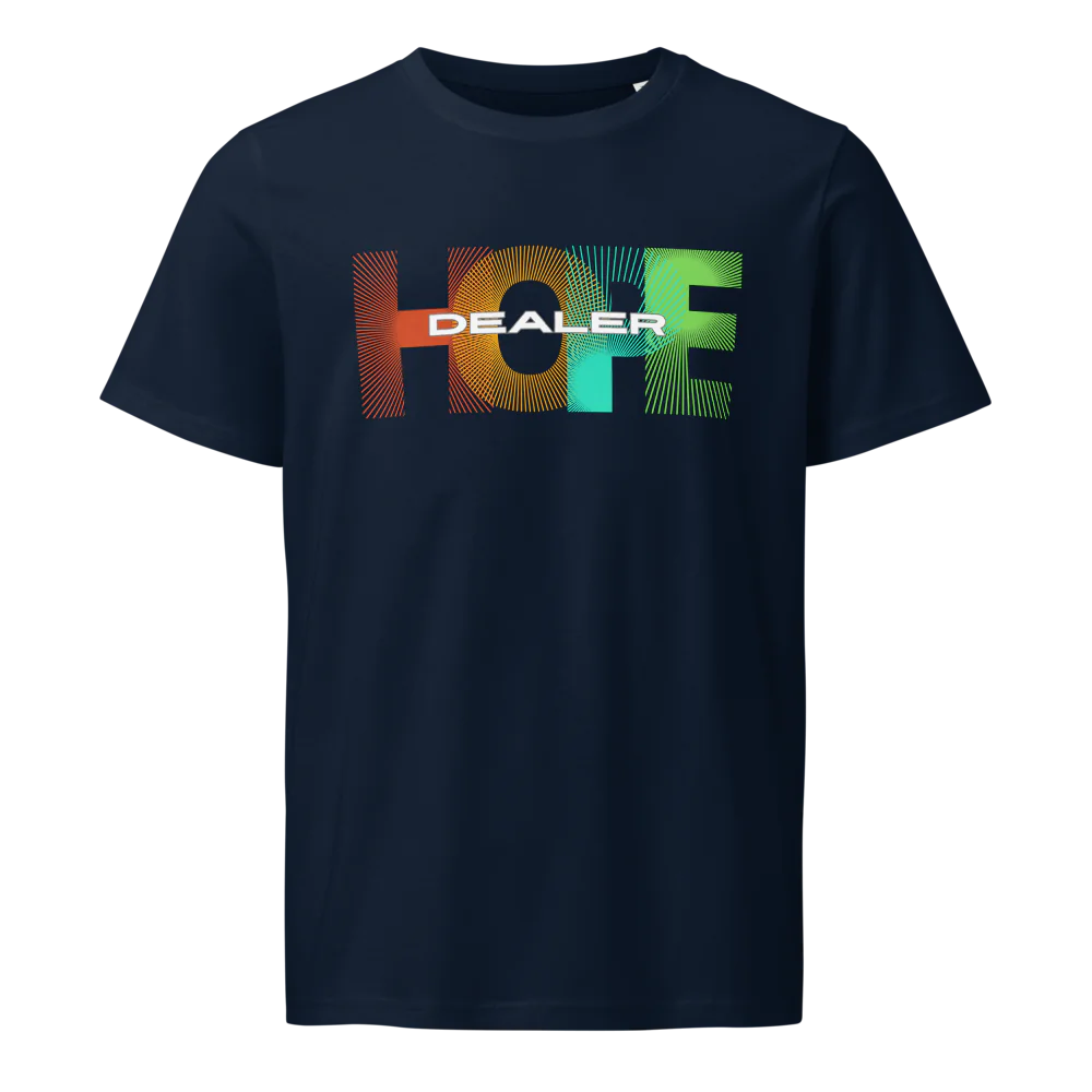 Hope Dealer T-Shirt