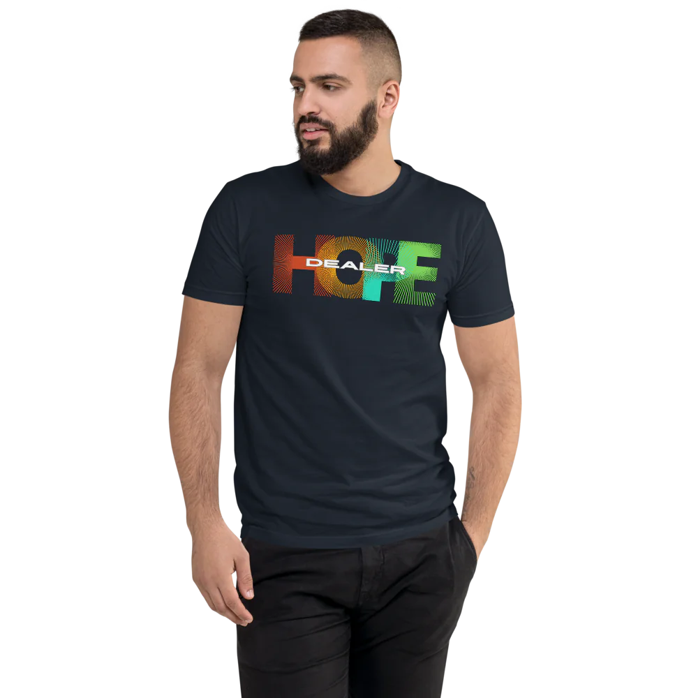 Hope Dealer T-Shirt