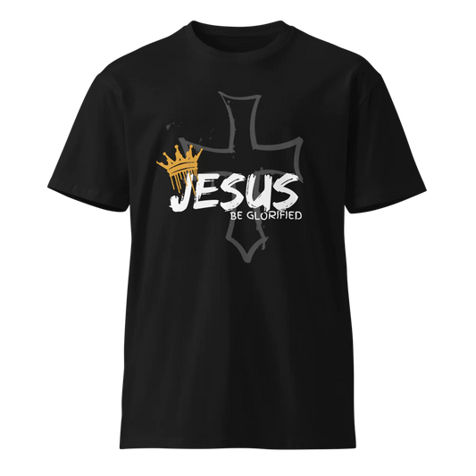 Jesus Be Glorified T-shirt