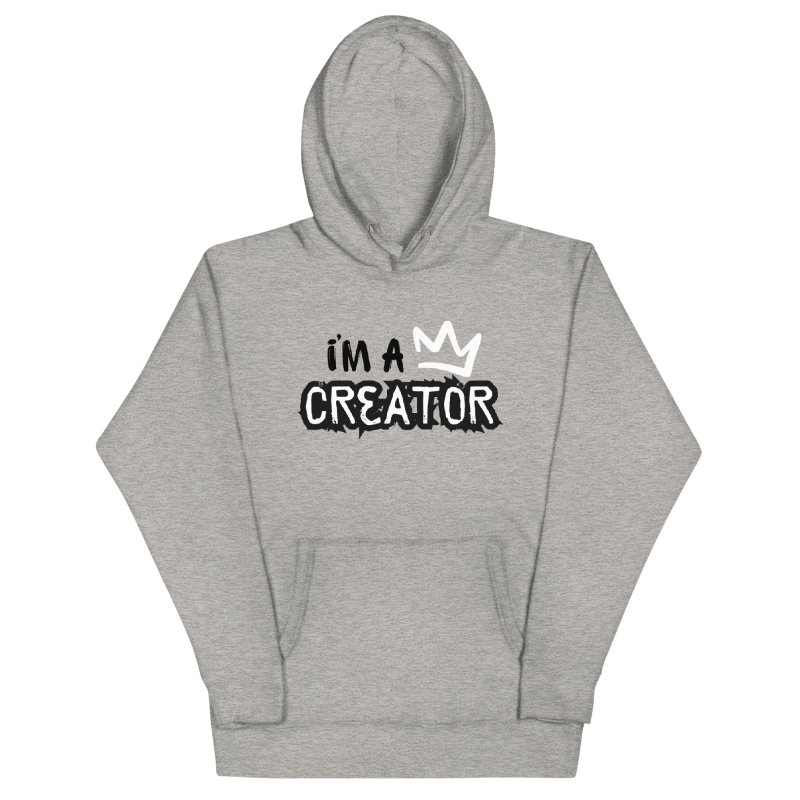 I Am a Creator Hoodie
